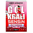 Gol Kral Sensin 3 Milli Takmdasn Gen Hayat