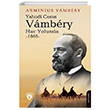 Yahudi Casus Vambery Hac Yolunda - 1865 Dorlion Yaynevi