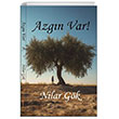 Azgn Var! Ayrkotu Yaynlar