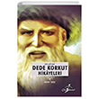 En Gzel Dede Korkut Hikayeleri ocuk Gezegeni