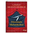 Direniin Melankolisi Can Yaynlar