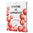 Atatrk ve Cumhuriyet - ocuk Gezegeni Yaynlar