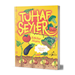 Tuhaf eyler - Bitkiler Alemi ocuk Gezegeni