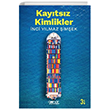 Kaytsz Kimlikler Glnar Yaynlar
