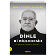Dinle ki Dinlenesin Mecra Kitap
