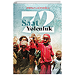 72 Saat Yolculuk Beyan Yaynlar