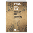 Yorgunluk Toplumu  nka Yaynlar