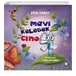 Mavi Kelebek Cino Luna ocuk Yaynlar