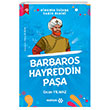 Barbaros Hayreddin Paa Yeditepe Yaynevi