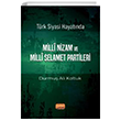 Trk Siyas Hayatnda Mill Nizam ve Mill Selamet Partileri Nobel Bilimsel Eserler