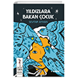 Yldzlara Bakan ocuk Tudem Edebiyat