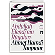 Abdullah Efendinin Ryalar Dergah Yaynlar
