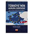 Türkiyenin Avrupa Serüveni AB Sürecinde Türkiye Avrupa İlişkisi Nobel Bilimsel Eserler