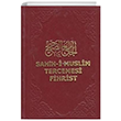 Sahih-i Muslim Tercemesi - Fihrist Beka Yaynlar