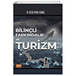 Bilinli Farkndalk ve Turizm Nobel Bilimsel Eserler