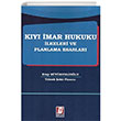 Ky mar Hukuku lkeleri ve Planlama Esaslar Bilge Yaynevi