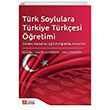 Trk Soylulara Trkiye Trkesi retimi Pegem Akademi Yaynclk