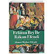 Felatun Bey ile Rakm Efendi Venedik Yaynlar