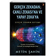 Gerek Zekadan Canl Zekasna ve Yapay Zekaya Cinius Yaynlar