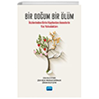 BR DOUM BR LM - kizlerinden Birini Kaybeden Annelerin Yas Yolculuklar Nobel Akademik Yaynclk