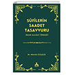 Suflerin Saadet Tasavvuru mam Gazali rnei Sona Yaynlar