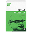 Notlar / Mektuplar Ketebe Yaynlar