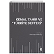 Kemal Tahir ve Trkiye Defteri Ketebe Yaynlar