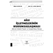 Aile letmelerinin Kurumsallamas: Mersin Erdemli Ticaret ve Sanayi Odas rnei Akademisyen Kitabevi