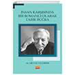 nsan Karsnda Bir Romanc Olarak TARIK BURA Nobel Bilimsel Eserler