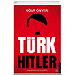 Trk Hitler Destek Yaynlar