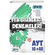 AYT Fen Bilimleri Pro 10 x 40 Denemeleri Yayn Denizi