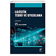 Lojistik Teori ve Uygulama Gazi Kitabevi