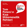 Tom Petersn Ksa Mkemmellik Rehberi The Kitap