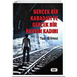 Gerek Bir Kabaday ve Gerek Bir Pavyon Kadn Tilki Kitap