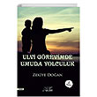 Ulvi Grevimde Umuda Yolculuk Kuytu Yaynlar