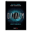 Dijital an Yeni Tekno-Dini Dataizm Ahenk Kitap