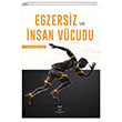 Egzersiz ve nsan Vcudu Akademisyen Kitabevi