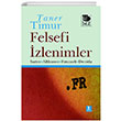 Felsefi zlenimler Sartre Althusser Foucault Derrida mge Kitabevi Yaynlar