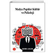 Medya Popler Kltr ve Psikoloji Okur Kitapl
