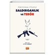 Psikosiyasal Ynyle Saldrganlk ve Terr Nobel Bilimsel Eserler