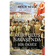 Kurtulu Savanda Bir ksz Dorlion Yaynlar