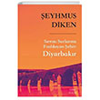 Srrn Surlarna Fsldayan ehir Diyarbakr Everest Yaynlar