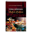Trk Dnyas Mutfak Kltr Nobel Akademik Yaynclk