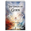 The Origin of Gods Gece Kitapl