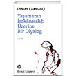 Yaamann mkanszl zerine Bir Diyalog Remzi Kitabevi