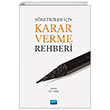 Yneticiler in Karar Verme Rehberi Nobel Akademik Yaynclk