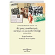 Gnlklerde Bir mr VII - ki Gen Cumhuriyet: Trkiye ve Sovyetler Birlii (1926-1928)  Bankas Kltr Yaynlar