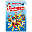ampiyon 2 Rockn Roll Dokuz ocuk