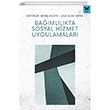Bamllkta Sosyal Hizmet Uygulamalar Nika Yaynevi