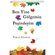 Ben Yine Glgemin Peindeyim Dorlion Yaynlar